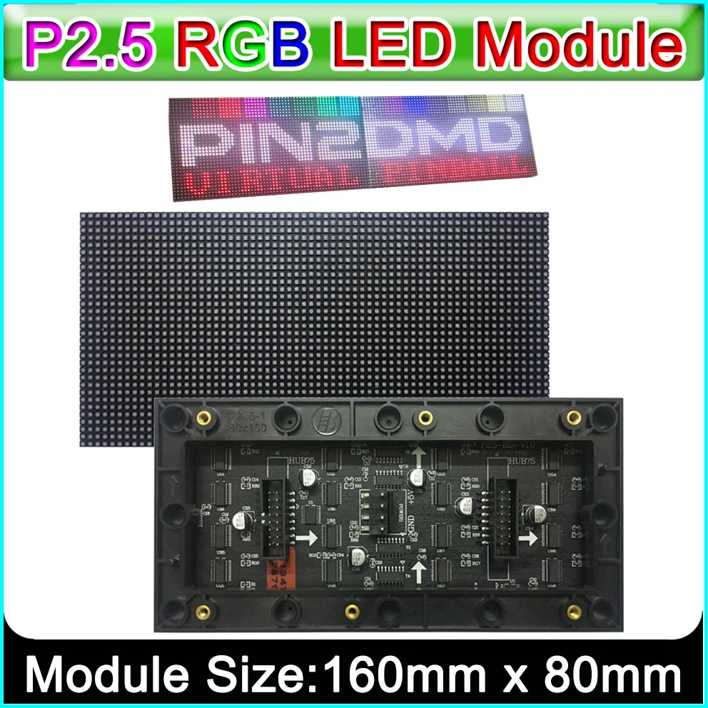 P2.5 Indoor Full Color LED Display Module,HUB75,160mm*80mm,64x32 Pixels,SMD RGB P2.5 LED Panel Matrix,Compatible With PIN2DMD