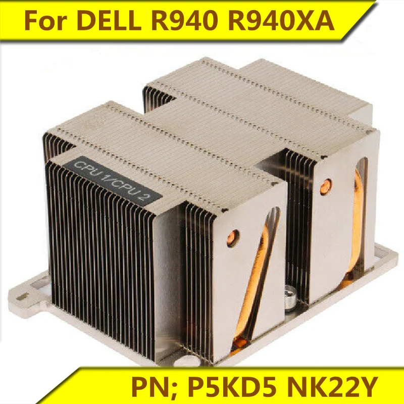 

P5KD5 NK22Y heat sink original For DELL R940 R940XA server radiator