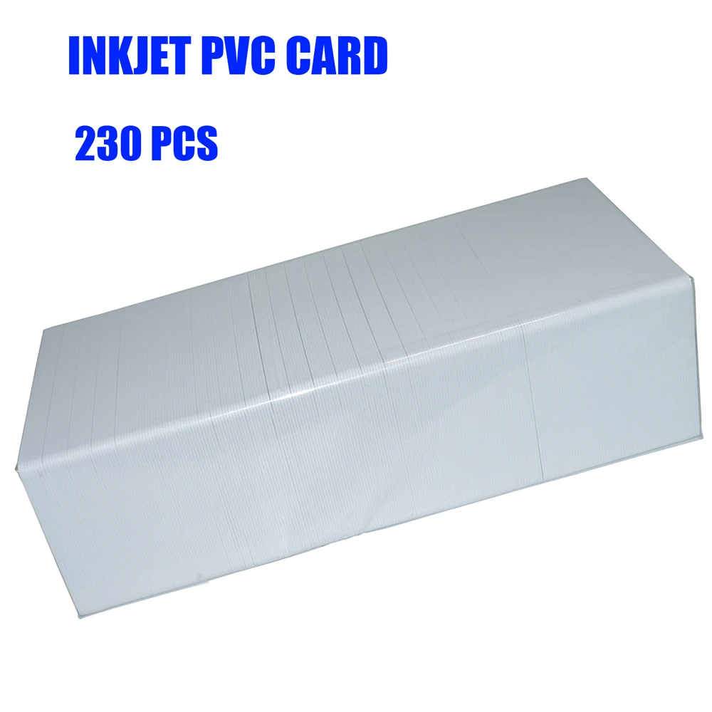 230pcs Inkjet PVC Card ID Card printable For Epson R290 R330 R390 L800 L801 L805 P50 T60  R330  Px700w Px800FW Px665 px660