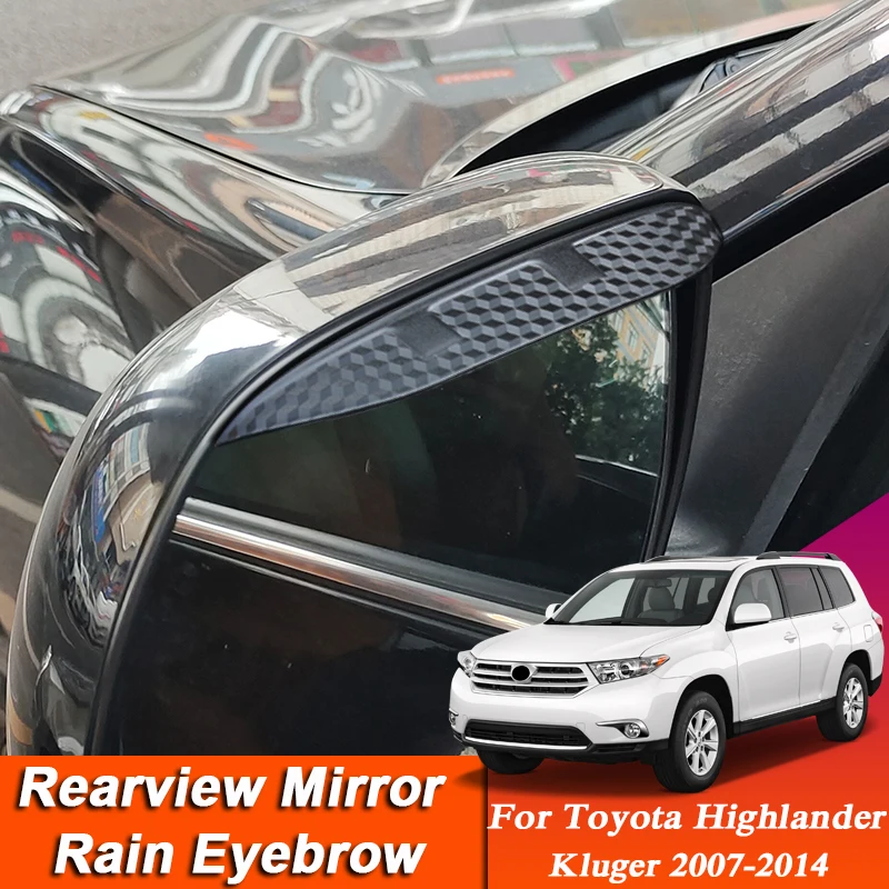 

2pcs Car-styling For Toyota Highlander XU50 XU70 2007-Present Carbon Fiber Rearview Mirror Eyebrow Rain Shield Anti-rain Visor