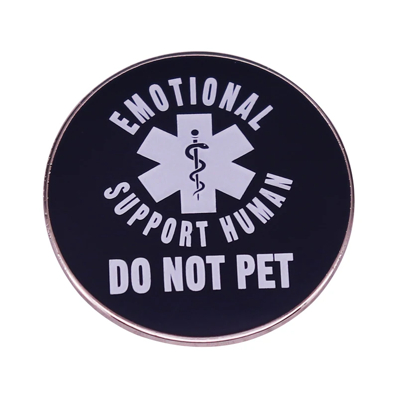 Emotional Support Human pin Do Not Pet brooch ESH badge Funny Mental Health Awareness Kindness jewelry