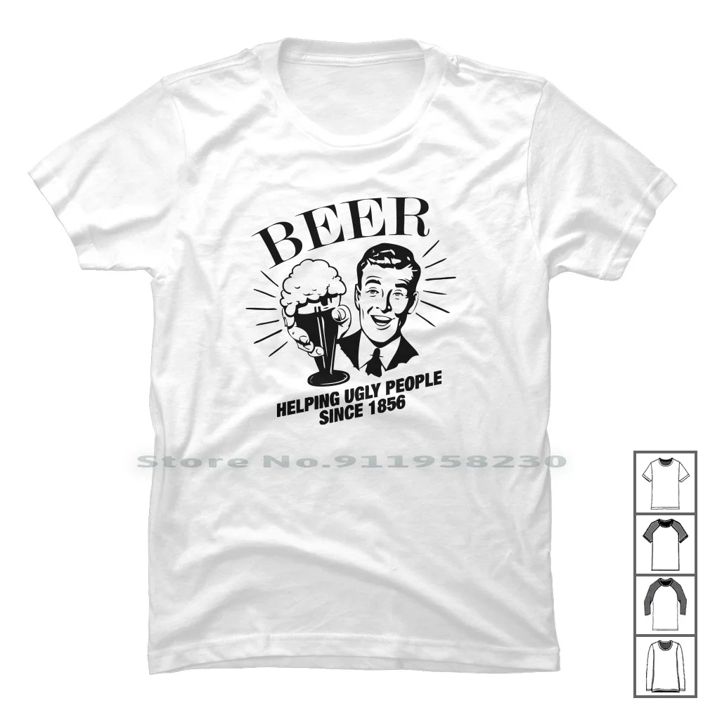 Beer Helping Ugly People T Shirt 100% Cotton Typography Cartoon Classic Quotes People Parody Horror Video Music Movie Ping Help