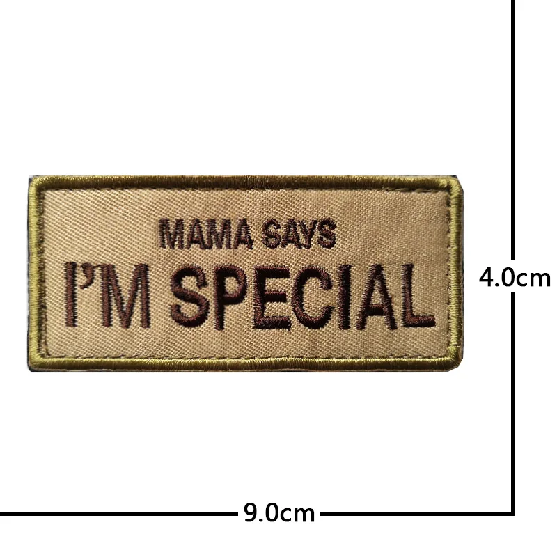 embroidered patch mama says Im special patch funny BIKER Hook Loop motorcycles tactical patches army airsoft outdoor custom