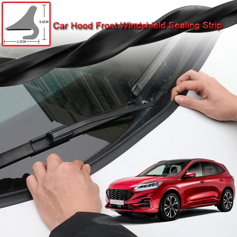 

For Ford Kuga Escape 2010-2020 Car Seal Strip Windshied Spoiler Filler Protect Edge Weatherstrip Strips Sticker Auto Accessories