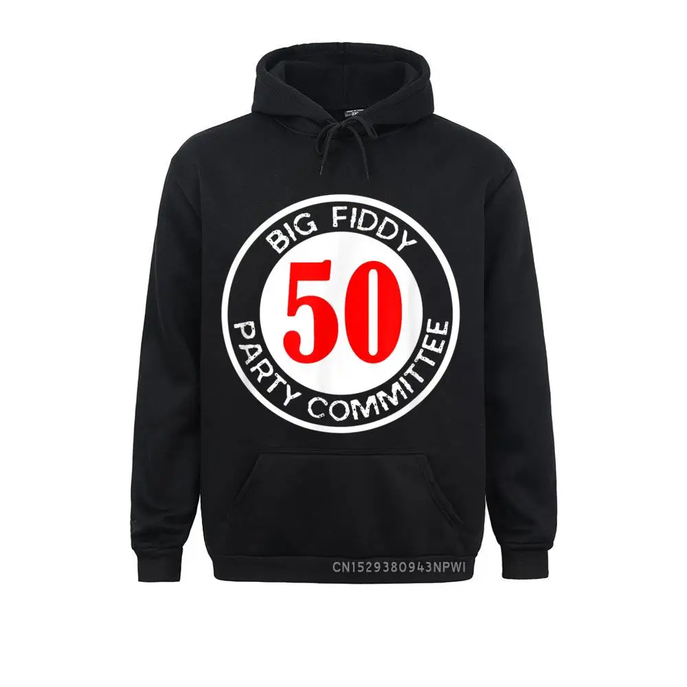 Big Fiddy Party Committee Funny 50th Fiftieth Birthday Hoodie Sweatshirts Thanksgiving Day Hoodies For Women Unique