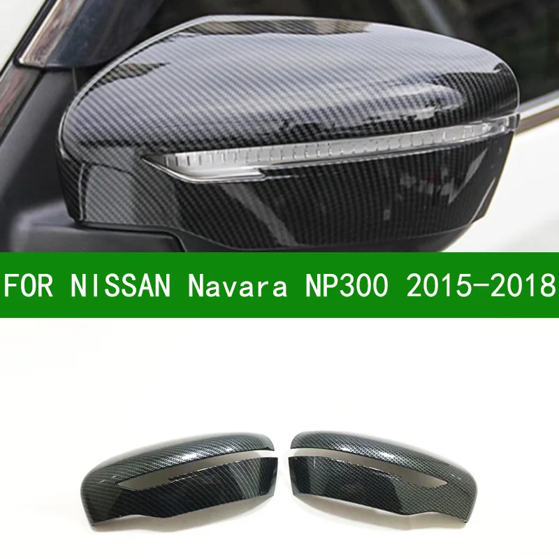 For nissan navara np300 2015-2021 car Rearview mirror cover trim, black carbon fibre side mirror cover 2015 2016 2017 2018 2019