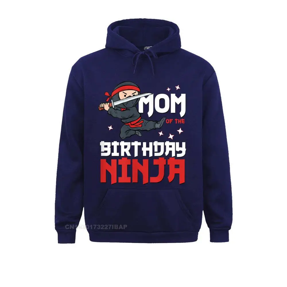 Men Mom Of The Birthday Ninja Mommy Party Best Mother Boy Mama Hoodie Sweatshirts Hoodies Company Leisure Clothes Moto Biker Men