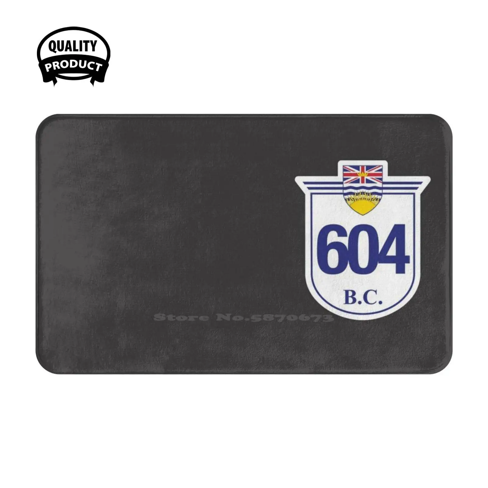 

British Columbia Provincial Highway 604 ( Area Code 604 ) Soft Cushion Home Carpet Door Mat Car Rug 604 Area Code British