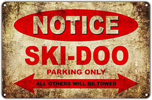 SKI-DOO Motorcycles Bikes Only All Others Will Be Towed Parking Sign Retro Sign 12x16 Metal Sign Wall Decor