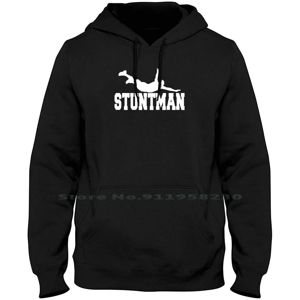 

Stuntman Funny Movie Present New Hoodie Sweater Big Size Cotton Stuntman Present Stunt Movie Humor Tage Geek Age New Fun Gym St