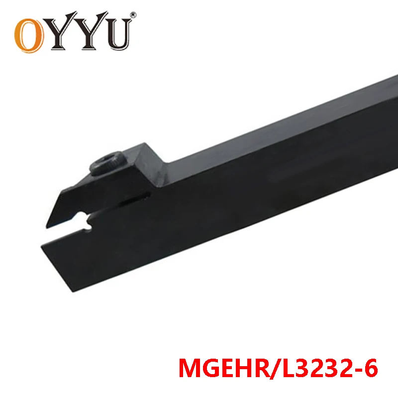 

OYYU External Lathe Tool Holder MGEHR3232-6 MGEHL3232-6 Slotting Turning Arbor CNC Cutter Shank use MGMN600 Carbide Inserts