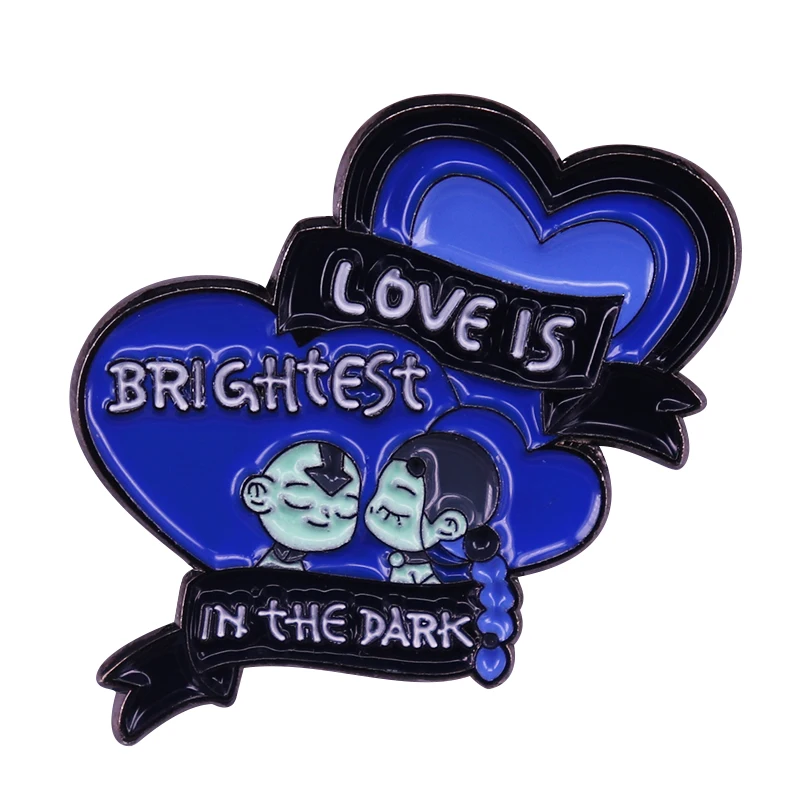 

Love is brightest in the dark brooch kiss Love between Aang and Katara enamel pin