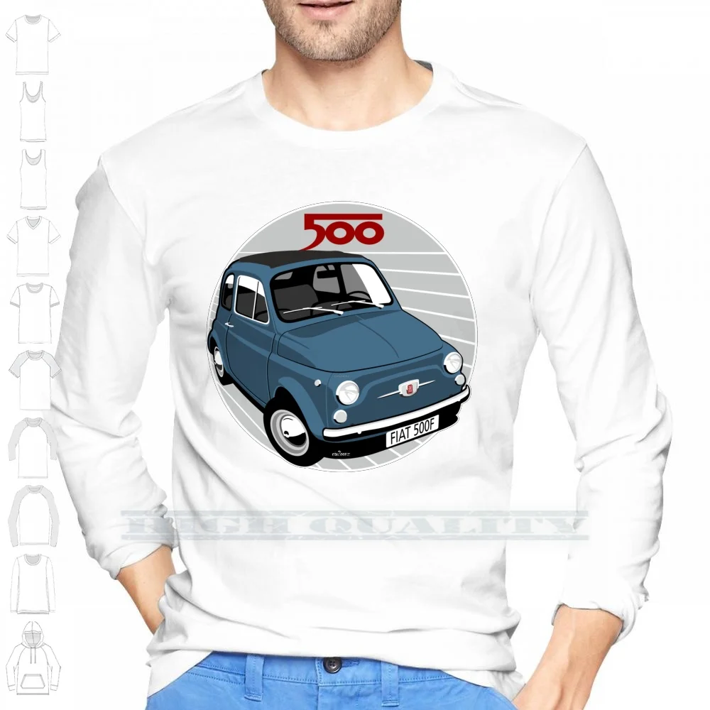 Fiat 500f Blue 100% Cotton Long Sleeve T Shirt Fiat 500d 500l 500r 500f Belina Giardiniera Lusso Rinnovata Jolly Italian Italy