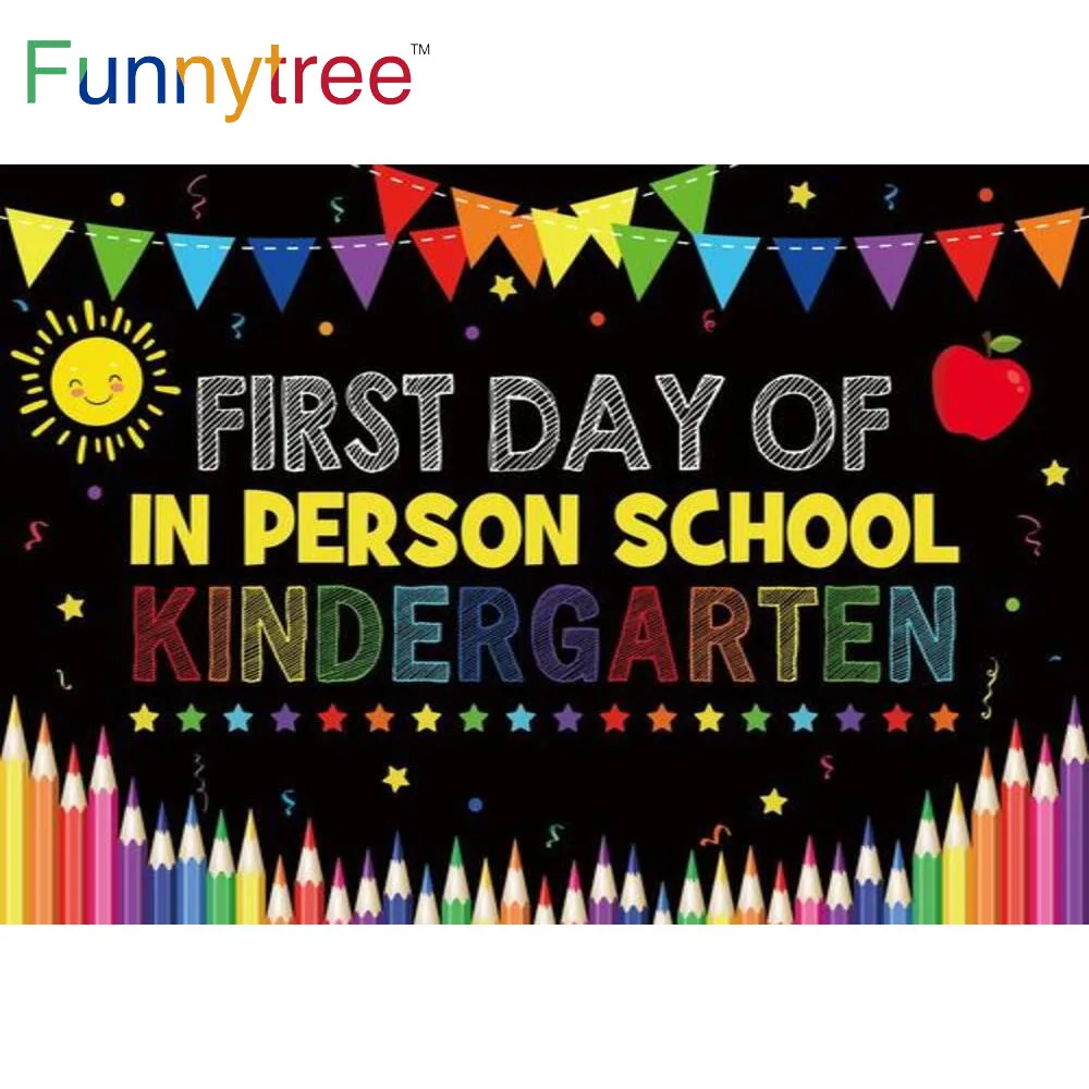 Funnytree First Day of in Person School Kindergarten Party Backdrop Colourful Banner Pencils Stars Blackboard Kids Background