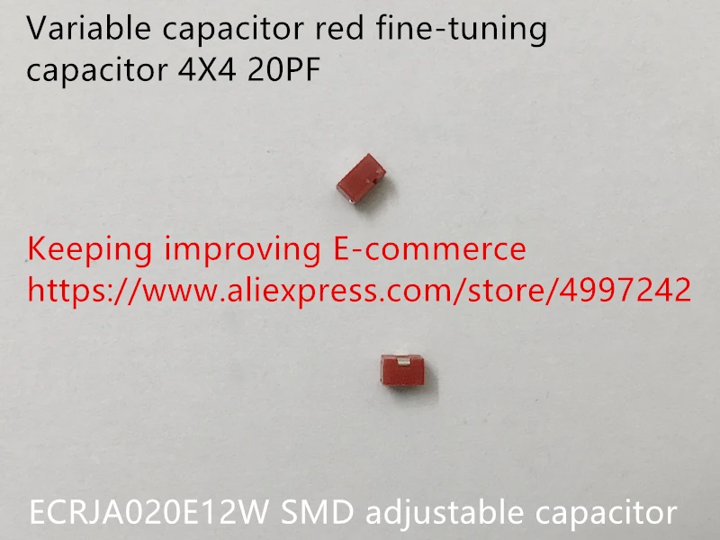 Original new 100% ECRJA020E12W SMD adjustable capacitor variable capacitor 4X4 20PF red fine-tuning capacitor (Inductor)