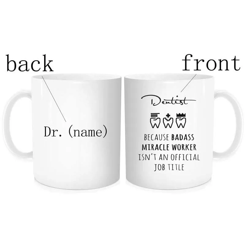 Personalized Dentist Coffee Mug with Name   Custom Dental Assistant Mug,Dental Congress Graduation  Gift, White Ceramic 11 OZ