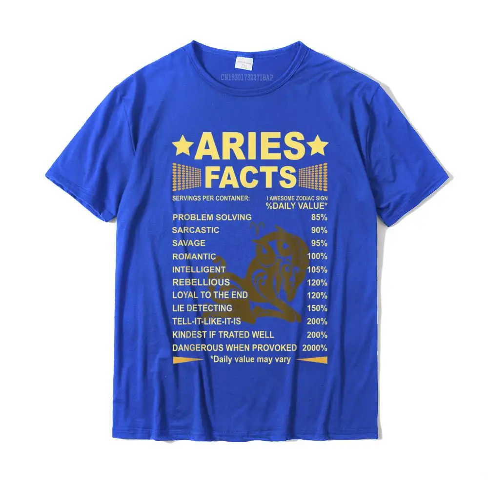 Aries Facts Zodiac Funny Aries Birthday Gift Tee T-Shirt Tops T Shirt Faddish Leisure Cotton Men Top T-Shirts Leisure