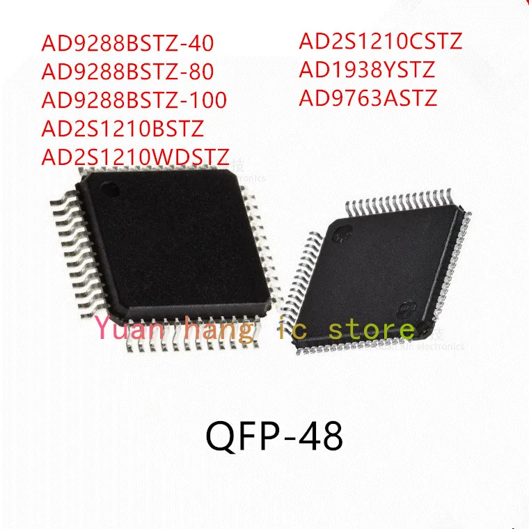 10PCS AD9288BSTZ-40 AD9288BSTZ-80 AD9288BSTZ-100 AD2S1210BSTZ AD2S1210WDSTZ AD2S1210CSTZ AD1938YSTZ AD9763ASTZ IC