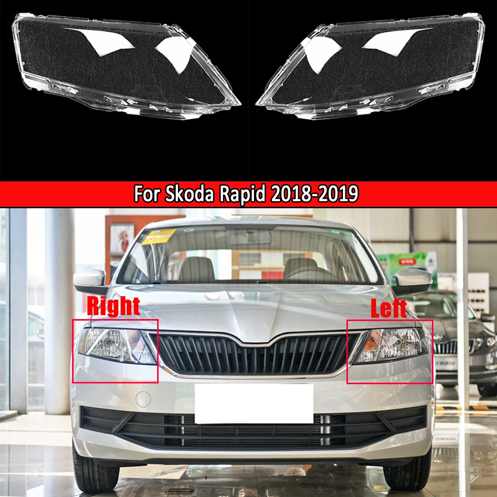 Car Headlamp Lens  Glass Lampcover Cover Lampshade Bright Shell Product For Skoda Rapid 2018 2019 Car Auto Shell Cover