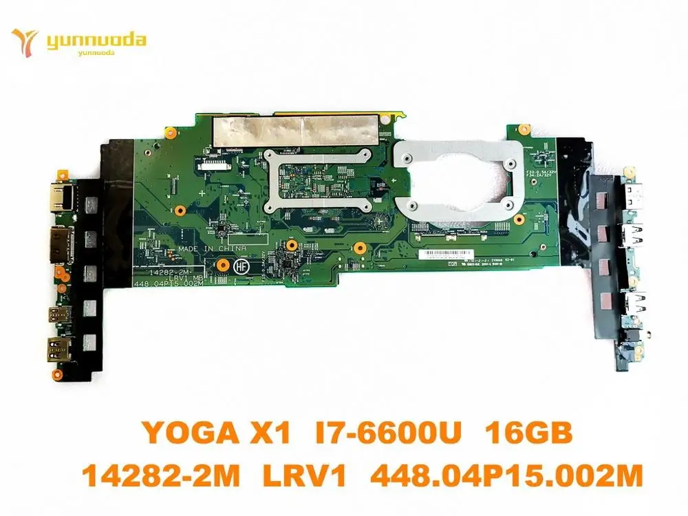 Original for Lenovo YOGA X1 Laptop motherboard YOGA X1  I7-6600U  16GB  14282-2M  LRV1  448.04P15.002M tested good free shipping