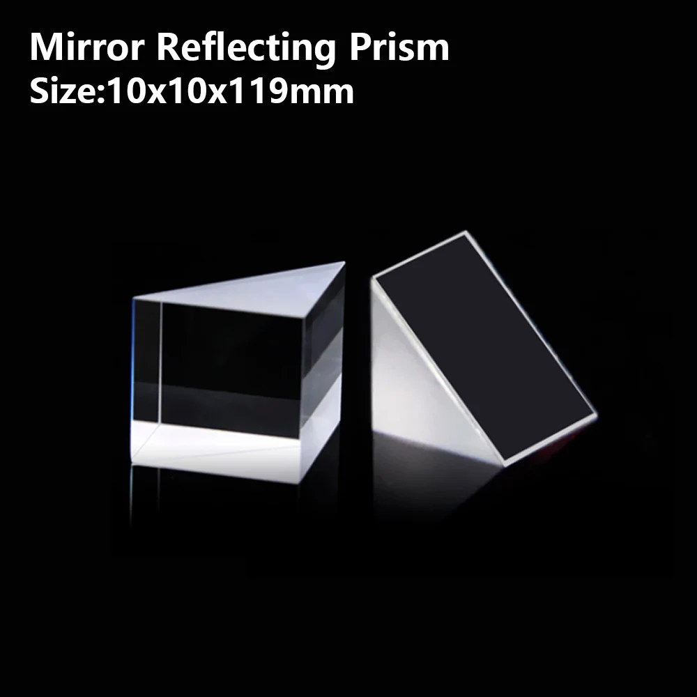 

Mirror Reflecting prism Isosceles right angle optical glass visual angle Detection prism Reflecting slope 90° 10X10X119mm