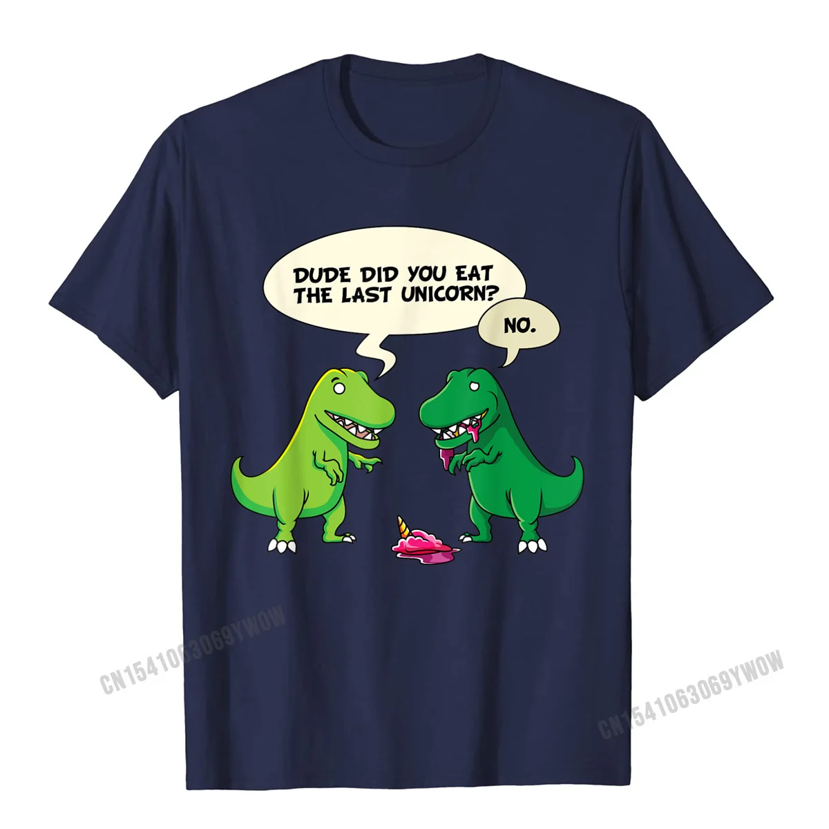 Dude Did You Eat The Last Unicorn Shirt Dinosaur For Camisas Men Men Company Unique T Shirt Cotton Top T-Shirts Printing