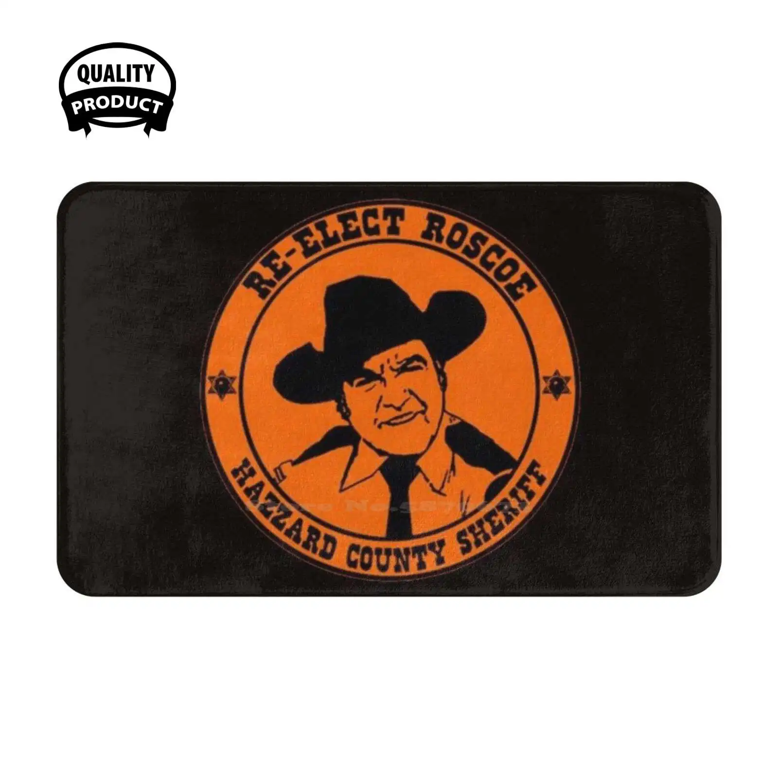 Best Seller - Re - Elect Roscoe Hazzard County Sheriff Soft Cushion Home Carpet Door Mat Car Rug Bo Bo And Luke Boss Hogg