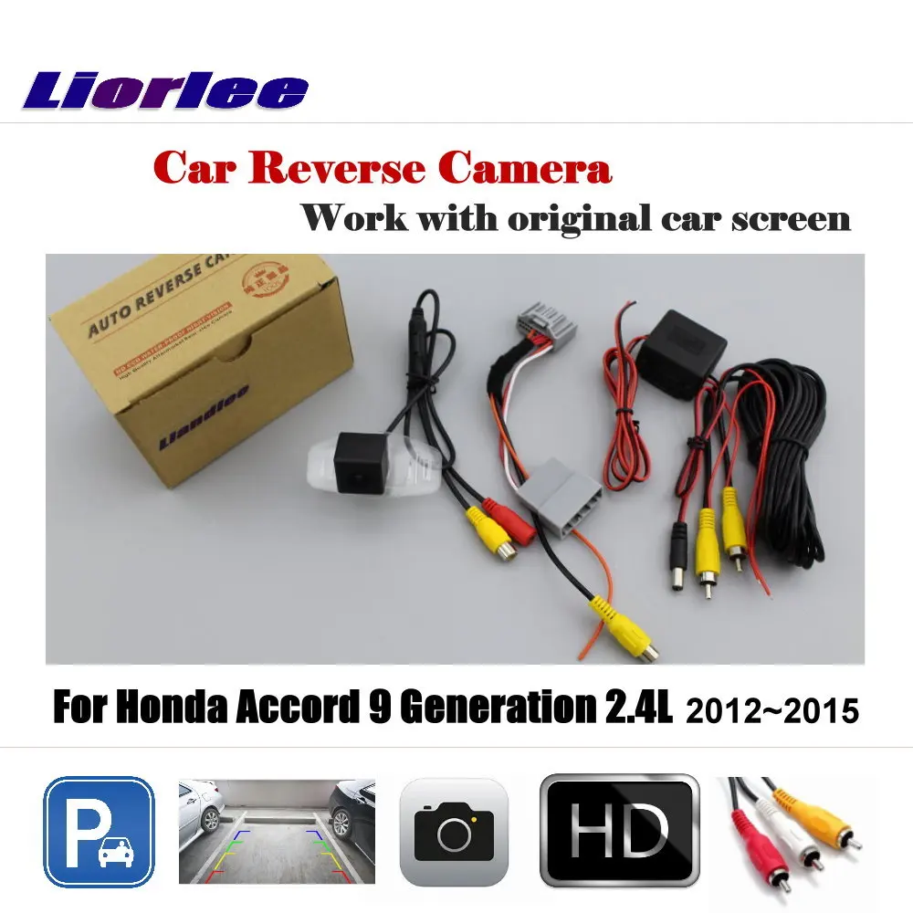 

For Honda Accord 9th 2.4L 2012-2015 Car Reverse Rearview Camera Back Rear Parking CAM Original Screen HD Accessories