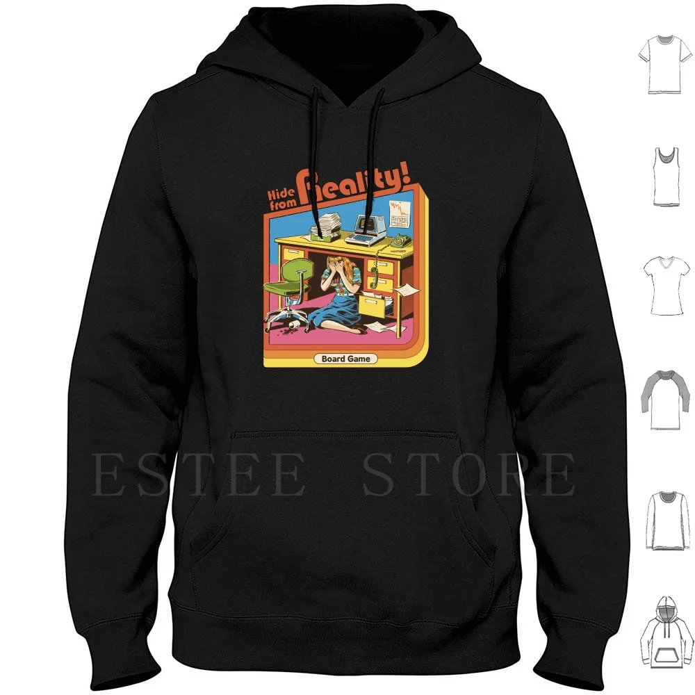 Hide From Reality Hoodies Long Sleeve 80s 70s Nostalgia Vintage Office Adulting Stress Funny Steven Rhodes Retro