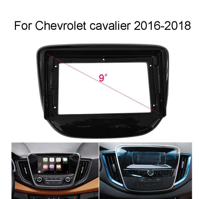 9“ Car Radio Frame Kit For Chevrolet Cavalier 2016-2018 Autoradio Stereo Dash Panel Mounting Bezel Center Console Holder Fascia