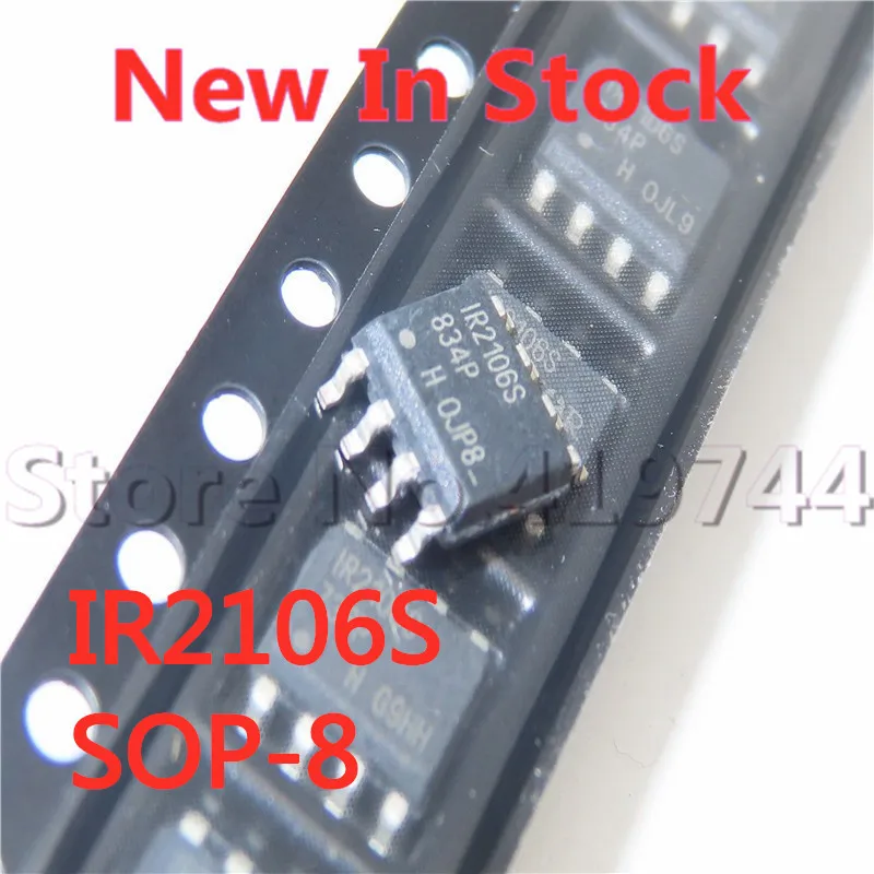 

5PCS/LOT IR2106S SOP-8 IR2106STRPBF IR2106S SMD Bridge driver chip In Stock NEW original IC