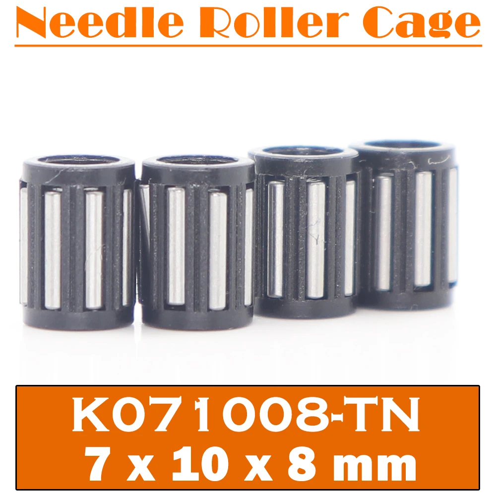 

K071008 TN Bearing 7*10*8 mm ( 4 PCS ) Radial Needle Roller Cage Assemblies K071008TN K7108 29241/7 Bearings K7x10x8TN