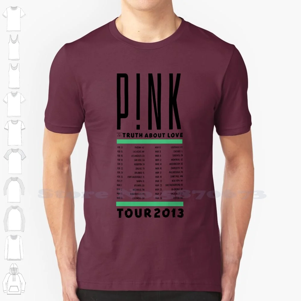 P!nk Pink Truth Box About Love Tour 2013 Az-Ma White T Shirt New Official Merch Quality Print New Summer Cotton Tops