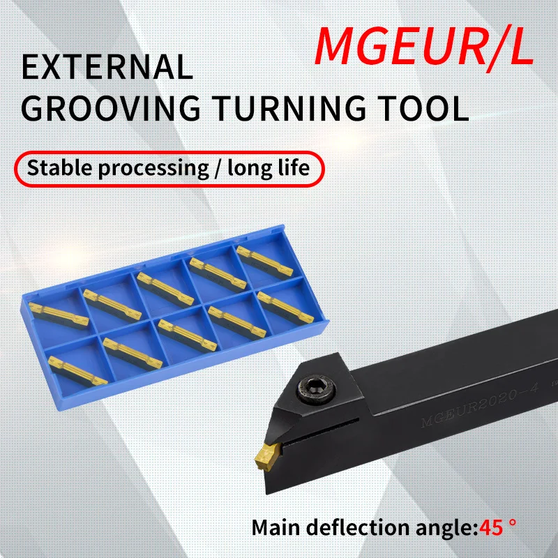 MGEUR MGEUR2020-2 MGEUR2020-3 MGEUR2525-2 MGEUR2525-4 Grooving  cutter  bar MGMN200/300/400 CNC Lathe Insert for Turning Tool