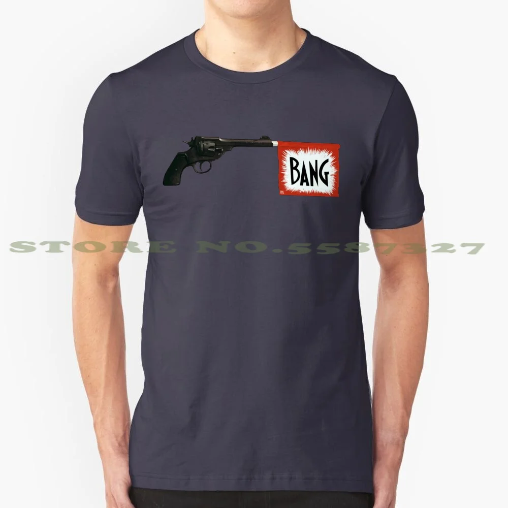 Bang! 100% Cotton T-Shirt Bang Artofolly Artist Jeavons Oj Gun Pistol Banner Fire Shot Red Shooter