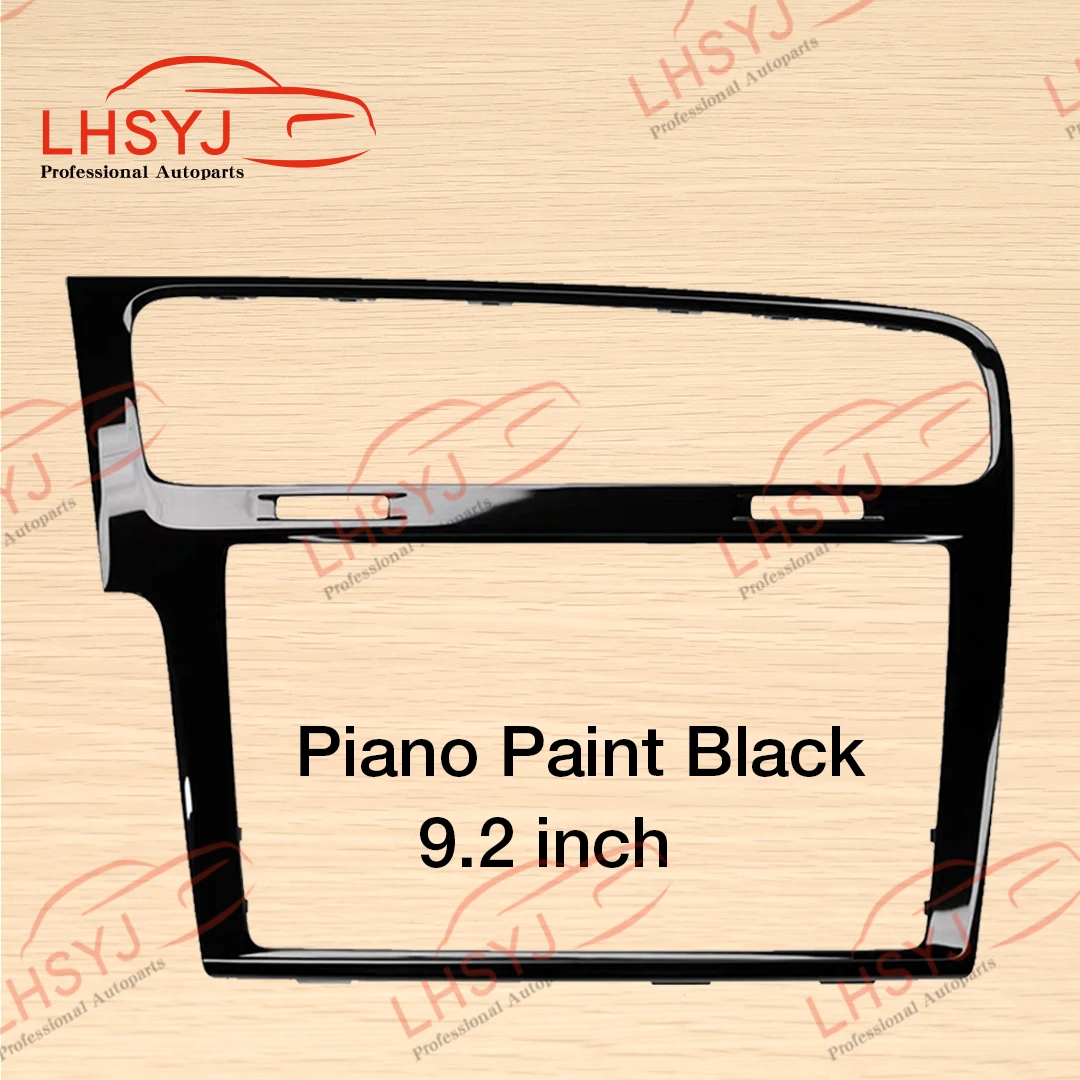 8 inch / 9.2 inch Piano Black MIB Frame Radio Panel Decorative Frame For Volkswagen Golf 7 MK7 Golf 7.5 MK7.5 MIB Screen Bezel