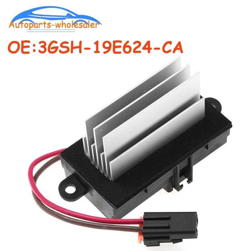 

Car 3GSH-19E624-CA 3GSH19E624CA 19331830 19329838 4GSH-19E624-AA 6GSH-19E624-AA For HUMMER H2 Heater Blower Motor Resistor