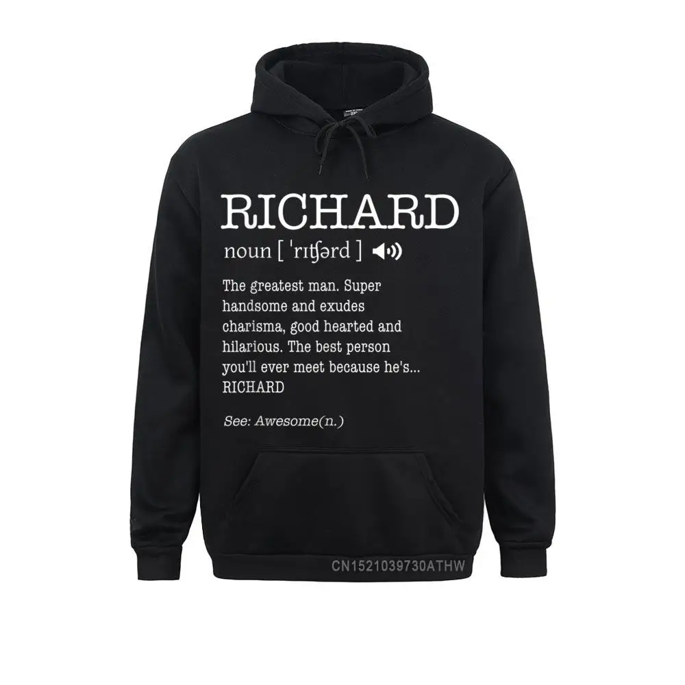 

Hoodies Winter Women Men Sweatshirts The Name Is Richard Funny Gift Adult Definition Mens Hooded Tops Clothes Wholesale