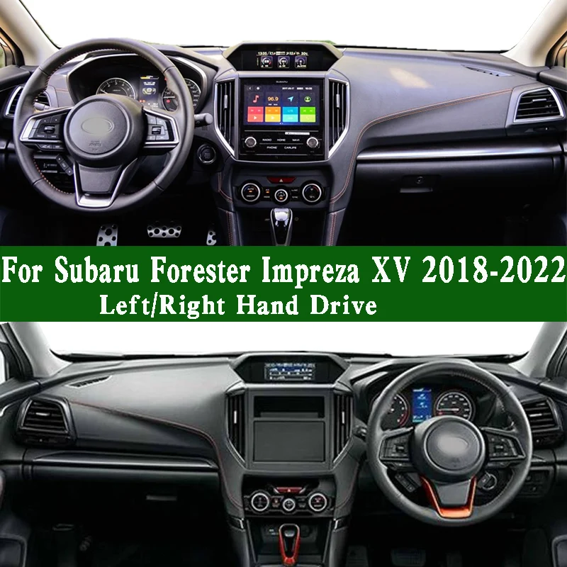 

For Subaru Forester Crosstrek Impreza XV GT GT7 GTE SK SKE SK9 SK7 2018-22 Dashmat Dashboard Cover Pad Dash Mat Anti-Dirt Proof