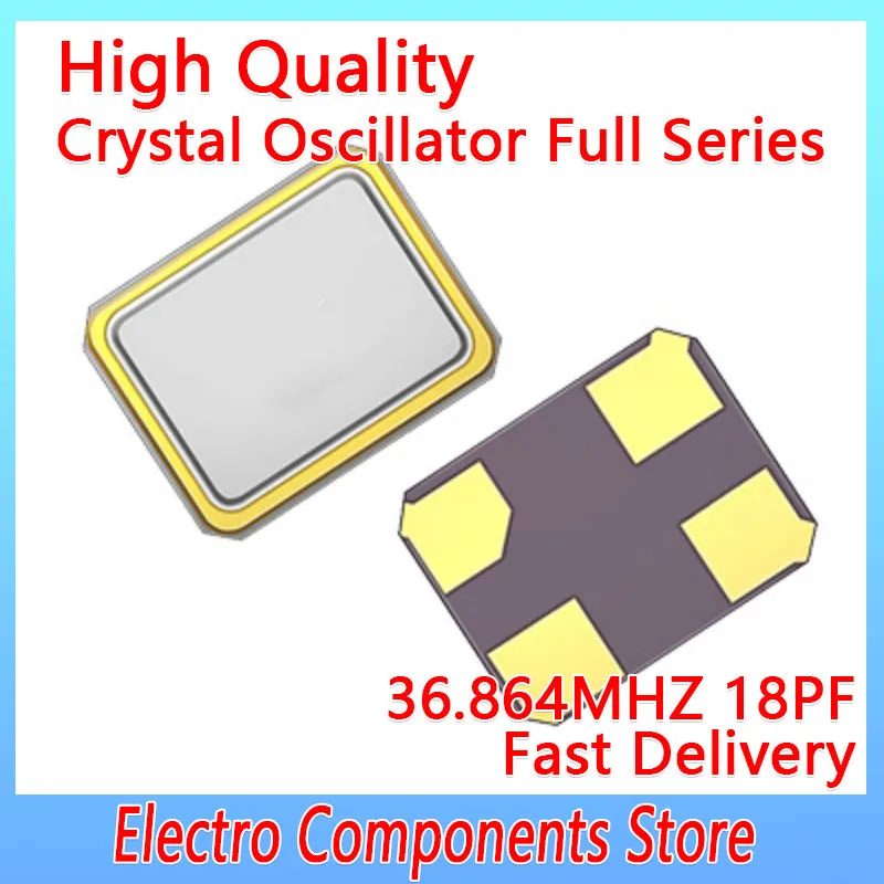 10PCS/Lot Quartz Resonator 36.864MHZ SMD Crystal Oscillator Resonator 4Pin 3225 Quartz Generator 18PF ±20PPM DIY Kit Electronics