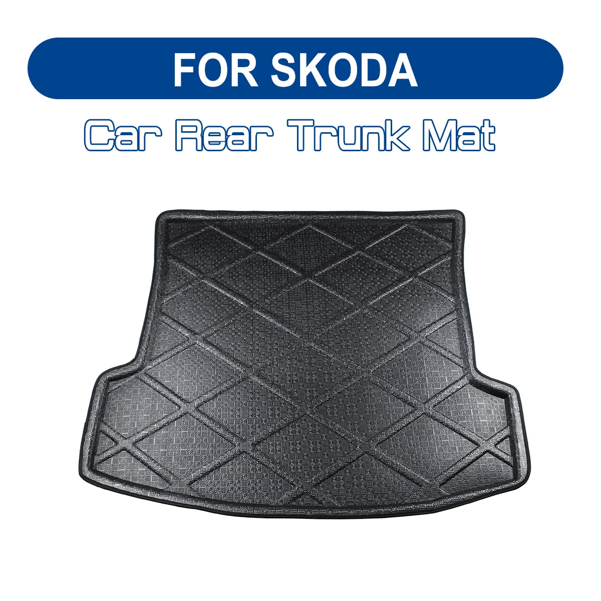 FOR SKODA Octavia Fabia Superb Rapid FABIA YETI Superb KODIAQ Car Rear Trunk Boot Mat Floor Mats Cargo mat Waterproof