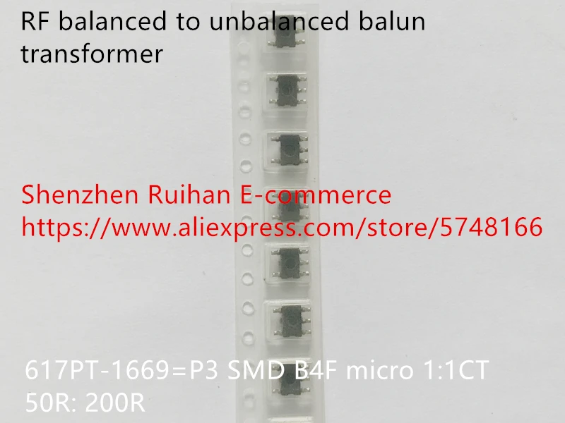 Original new 100% 617PT-1669=P3 SMD B4F micro 1:1CT 50R: 200R RF balanced to unbalanced balun transformer