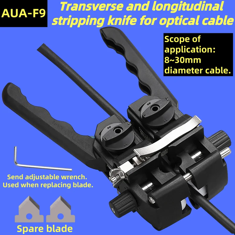 

AUA-F9 Fiber Optic Stripper Transverse and longitudinal stripping knife 8-30mm Cable Jacket Slitter Fiber Cable opening cutter