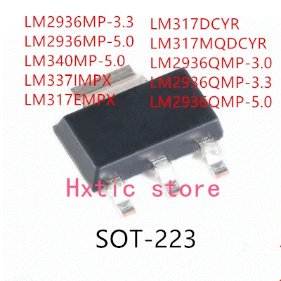 LM2936MP-3.3 de 10 piezas, LM2936MP-5.0, LM340MP-5.0, LM337IMPX, LM317EMPX, LM317DCYR, LM317MQDCYR, LM2936QMP-3.0, LM2936QMP-3.3, LM2936QMP-5.0