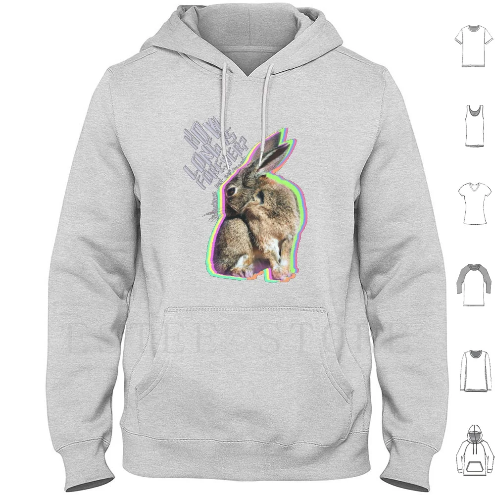 

Alice : How Long Is Forever  White Rabbit : Sometimes , Just One Second. Hoodies Alice In Alice How Long Is