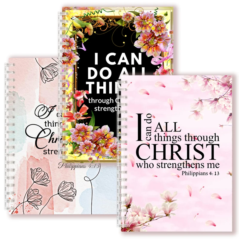 Philippians 4:13 Quote - I Can Do All Things Through Christ Who Strength Me - Spiral Notebook Christian Bible Note Book Faith