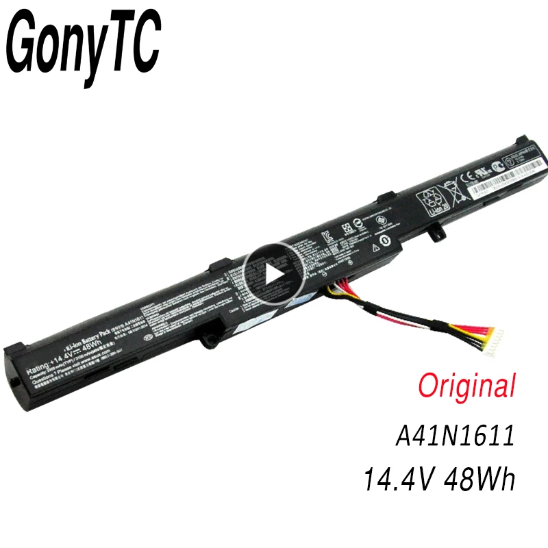 GONYTC 14.4V 48WH A41N1611 Original Laptop Battery For ASUS ROG GL553 GL553VD GL553VE GL553VW Series A41LK5H A41LP4Q