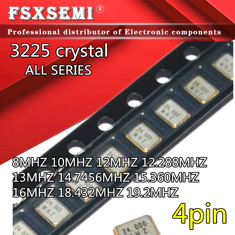 

10pcs 3225 quartz crystal unit crystal 3.2*3.5mm 4p 8MHZ 10MHZ 12MHZ 12.288MHZ 13MHZ 14.7456MHZ 15.360MHZ 16MHZ 18.432MHZ 19.2MH