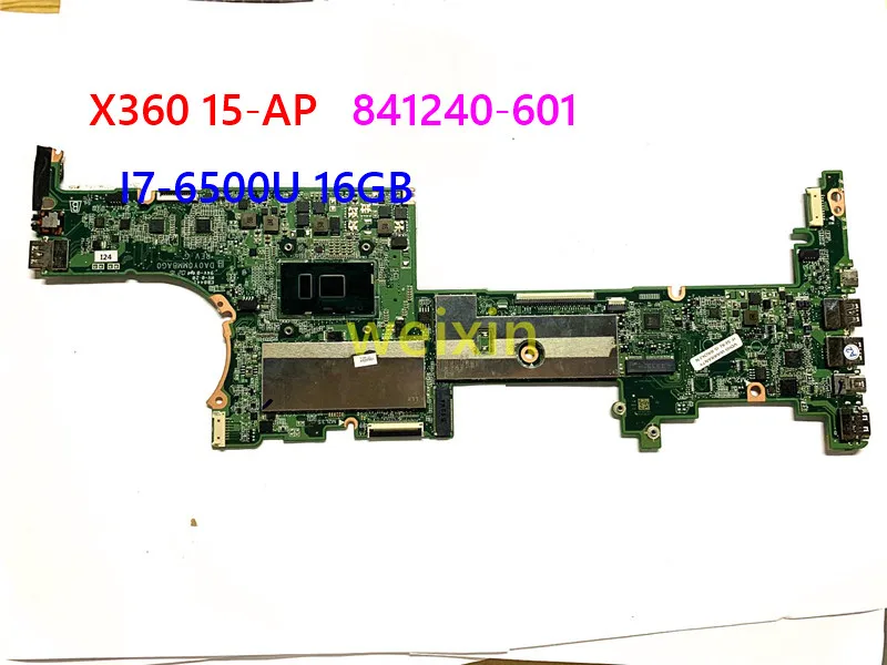 

For HP X360 15-AP DA0Y0MMBAJ0 841240-601 SR2EZ I7-6500U with 16GB RAM Notebook motherboard Mainboard full test 100% work