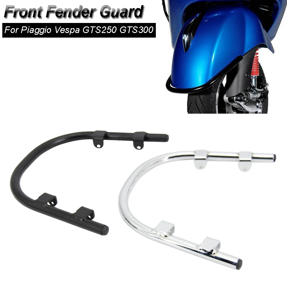 

Black/Chrome Motorcycle Front Fender Mudguard Bumper Guard Frame Protector For Piaggio Vespa GTS250 GTS300